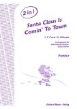 Santa Claus Is Comin’ To Town - Partitur